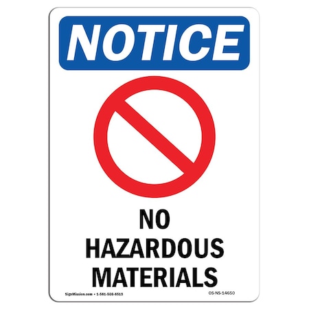 Signmission OSHA Notice Sign, 10" H, 7" W, Rigid Plastic, No Hazardous Materials Sign With Symbol, Portrait OS-NS-P-710-V-14650